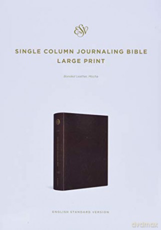 ESV Single Column Journaling Bible, Large Print [KSIĄŻKA]