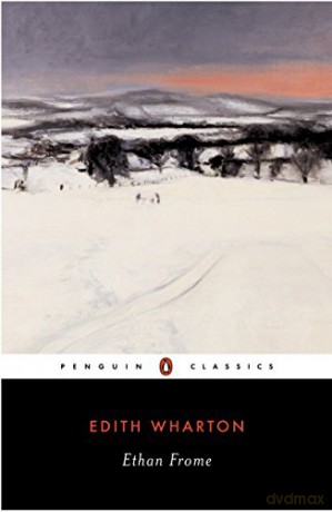 Ethan Frome Penguin Classics - Edith Wharton [KSIĄŻKA]