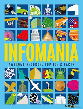 Infomania: Awesome Records, Top 10S And Facts - Jon Richards [KSIĄŻKA]
