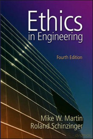 Ethics in Engineering COLLEGE IE OVERRUNS - Mike Martin Prof. [KSIĄŻKA]