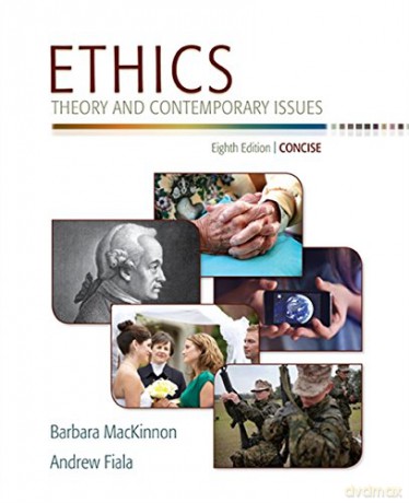 Ethics: Theory and Contemporary Issues, Concise Edition - Barbara MacKinnon [KSIĄŻKA]