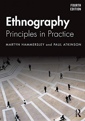 Ethnography: Principles in Practice - Martyn Hammersley [KSIĄŻKA]