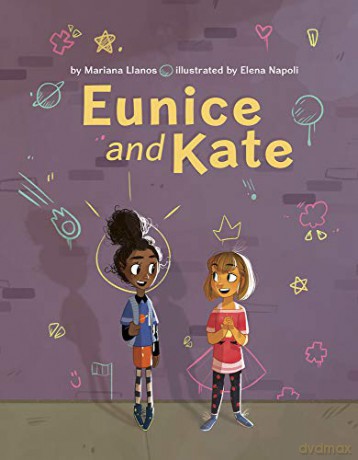 Eunice and Kate - Mariana Llanos [KSIĄŻKA]