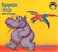 Hipopotam I Frezja Opowieści Dla Starszaków Cz.2 [AUDIOBOOK] [CD]