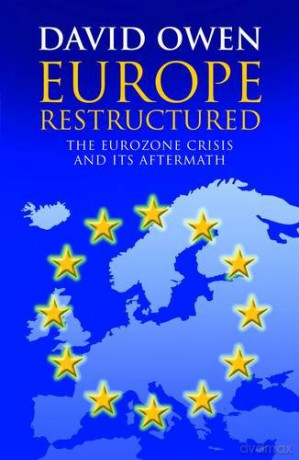 Europe Restructured - David Owen [KSIĄŻKA]