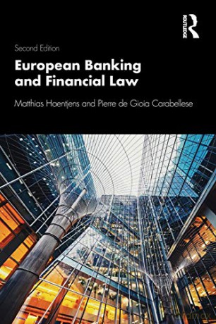 European Banking and Financial Law 2e - Matthias Haentjens [KSIĄŻKA]