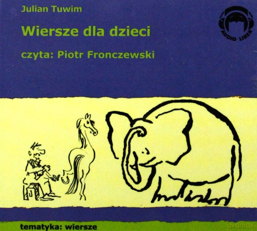 Wiersze Dla Dzieci - Julian Tuwim (digipack) [AUDIOBOOK] [CD]
