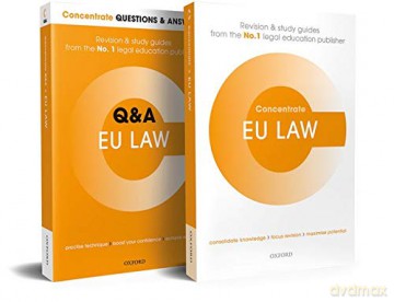 European Union Law Revision Concentrate Pack - Matthew Homewood [KSIĄŻKA]