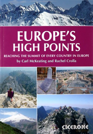 Europe's High Points: Reaching the Summit of Every Country in Europe - Rachel Crolla [KSIĄŻKA]