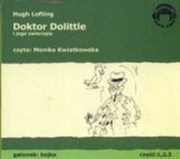 Doktor Dolittle I Jego Zwierzęta - Hugh Lofting [AUDIOBOOK] [3CD]