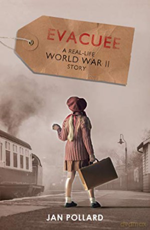 Evacuee - a real-life World War Two story new edition - Jan Pollard [KSIĄŻKA]