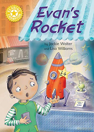 Evan's Rocket: Independent Reading Yellow 3 Reading Champion - Jackie Walter [KSIĄŻKA]