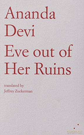 Eve Out of Her Ruins - Ananda Devi [KSIĄŻKA]