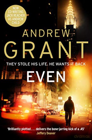 Even - Andrew Grant [KSIĄŻKA]