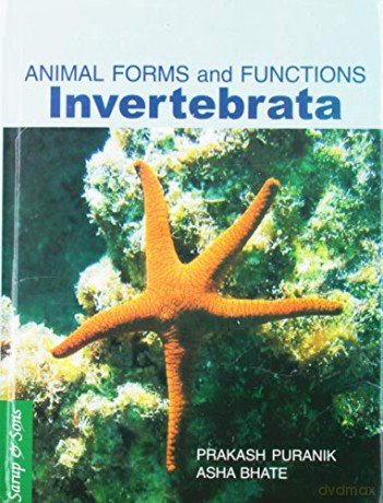 Invertebrata: Animals Forms And Functions - Prakash Puranik [KSIĄŻKA]