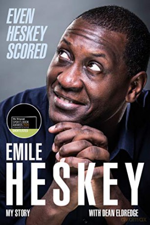 Even Heskey Scored: Emile Heskey, My Story - Emile Heskey [KSIĄŻKA]