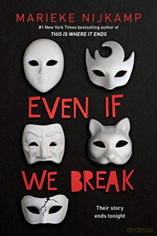 Even If We Break - Marieke Nijkamp [KSIĄŻKA]