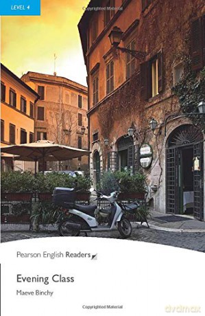 Evening Class (Pearson English Graded Readers) - Maeve Binchy [KSIĄŻKA]