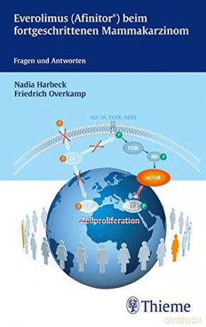 Everolimus Afinitor beim fo - Nadia Harbeck [KSIĄŻKA]