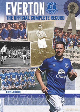 Everton: The Official Complete Record - Steven Johnson [KSIĄŻKA]