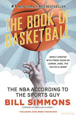 The Book Of Basketball: The Nba According To The Sports Guy [KSIĄŻKA]