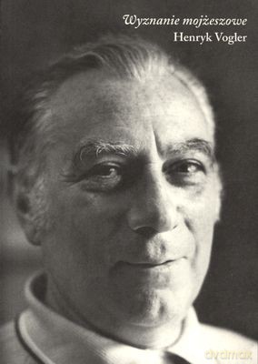 Wyznanie Mojżeszowe - Henryk Vogler [KSIĄŻKA]