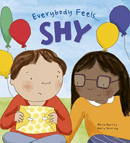 Everybody Feels Shy - Moira Harvey [KSIĄŻKA]