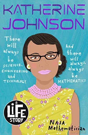 Katherine Johnson (A Life Story) - Leila Rasheed [KSIĄŻKA]