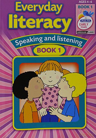 Everyday Literacy: Speaking and Listening - Book 1 [KSIĄŻKA]