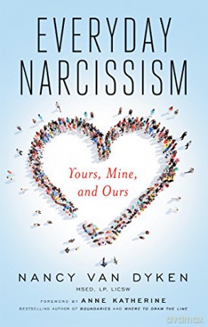 Everyday Narcissism: Yours, Mine, and Ours [KSIĄŻKA]