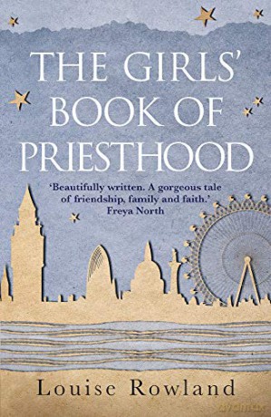 The Girls' Book Of Priesthood - Louise Rowland [KSIĄŻKA]