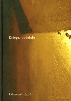 Księga Podziału (twarda) - Edmond Jabes [KSIĄŻKA]