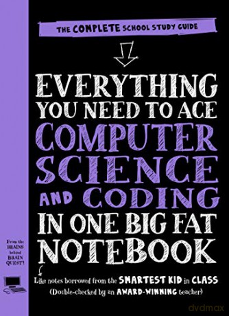 Everything You Need to Ace Computer Science and Coding in One Big Fat Notebook: 1 [KSIĄŻKA]
