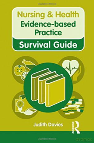 Evidence-based Practice Nursing and Health Survival Guides - Judith Davies [KSIĄŻKA]