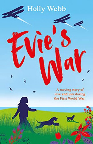Evie's War - Holly Webb [KSIĄŻKA]