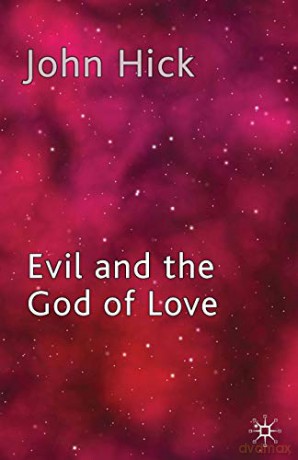 Evil and the God of Love - J. Hick [KSIĄŻKA]
