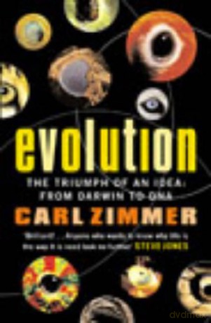Evolution: The Triumph of an Idea - Carl Zimmer [KSIĄŻKA]