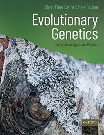 Evolutionary Genetics: Concepts, Analysis, and Practice - Glenn-Peter Satre [KSIĄŻKA]