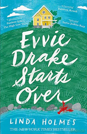 Evvie Drake Starts Over: the perfect, romantic, feel-good read for spring - Linda Holmes [KSIĄŻKA]