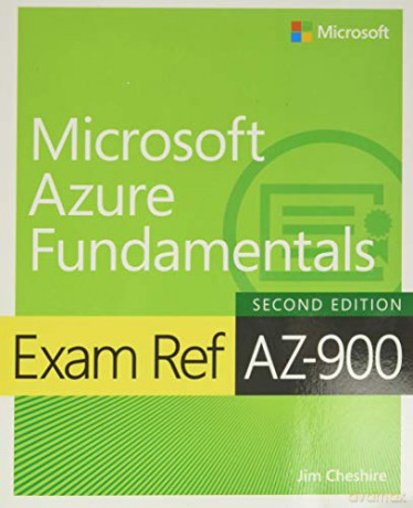 Exam Ref AZ-900 Microsoft Azure Fundamentals - Jim Cheshire [KSIĄŻKA]