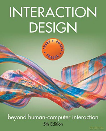 Interaction Design: Beyond Human-Computer Interaction, 5Th Edition - Helen Sharp [KSIĄŻKA]
