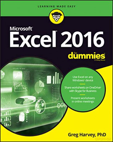 Excel 2016 For Dummies For Dummies Computers - Greg Harvey [KSIĄŻKA]