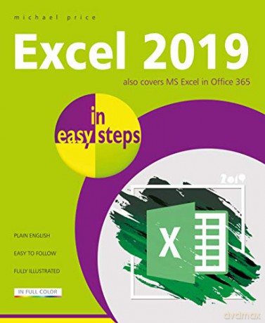 Excel 2019 in easy steps - Michael Price [KSIĄŻKA]