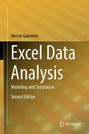 Excel Data Analysis: Modeling and Simulation - Hector Guerrero [KSIĄŻKA]