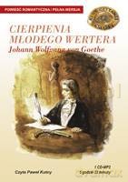 Cierpienia młodego Wertera - Johann Wolfgang von Goethe [AUDIOBOOK] [CD]