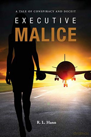 Executive Malice - R. L. Hann [KSIĄŻKA]