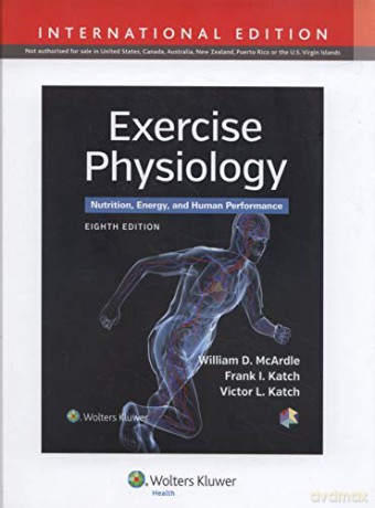 Exercise Physiology: Nutrition, Energy, and Human Performance International Edition - William D. McArdle BS M.Ed PhD [KSIĄŻKA]