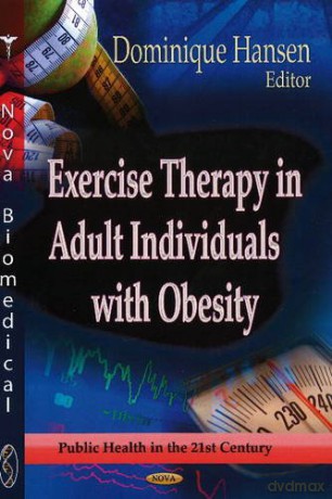 EXERCISE THERAPY IN ADULT IND. Public Health in the 21st Century - Hansen D. [KSIĄŻKA]