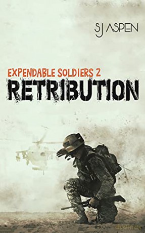 Expendable Soldiers 2: Retribution - SJ Aspen [KSIĄŻKA]