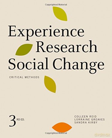 Experience Research Social Change: Critical Methods - Colleen Reid [KSIĄŻKA]